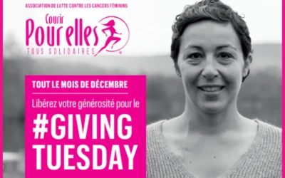 Giving Tuesday : votre don est essentiel dans la lutte contre les cancers féminins