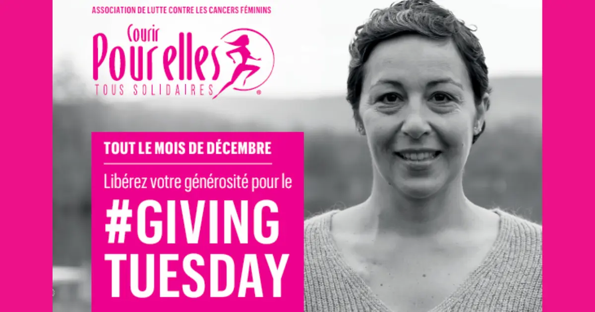 Giving tuesday Courir POUR ELLES Giving tuesday Courir POUR ELLES